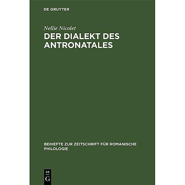 Der Dialekt des Antronatales / Beihefte zur Zeitschrift für romanische Philologie, Nellie Nicolet