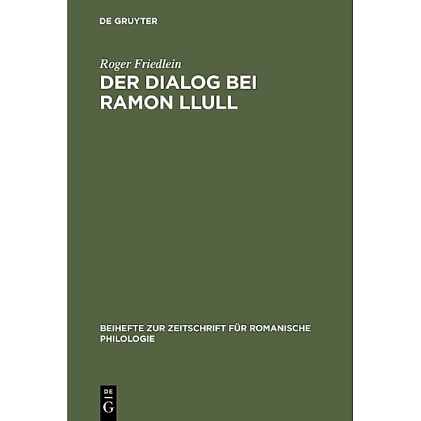 Der Dialog bei Ramon Llull, Roger Friedlein