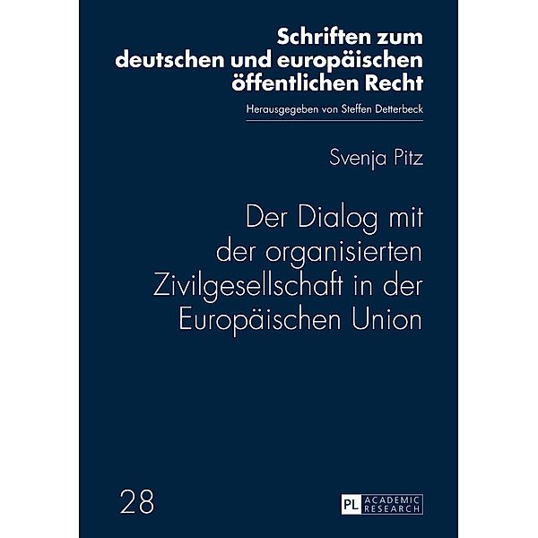 Der Dialog mit der organisierten Zivilgesellschaft in der Europaeischen Union, Pitz Svenja Pitz