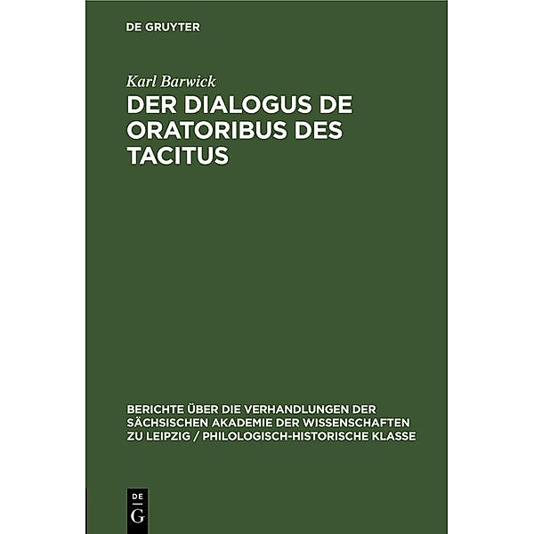 Der Dialogus de oratoribus des Tacitus, Karl Barwick