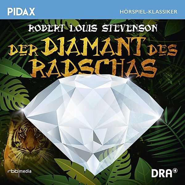 Der Diamant des Radschas, Robert Louis Stevenson