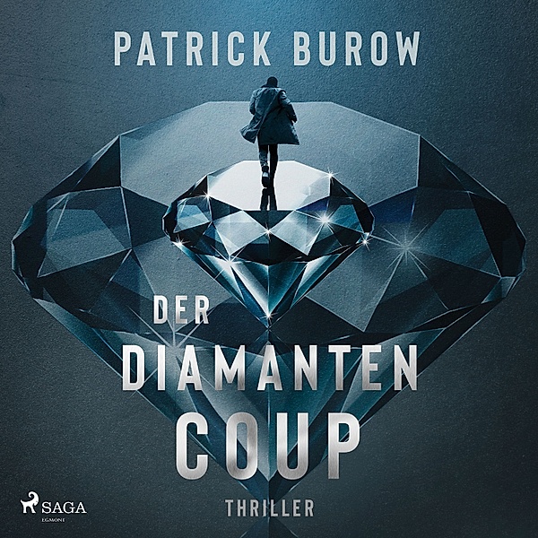 Der Diamanten-Coup (Thriller), Patrick Burow