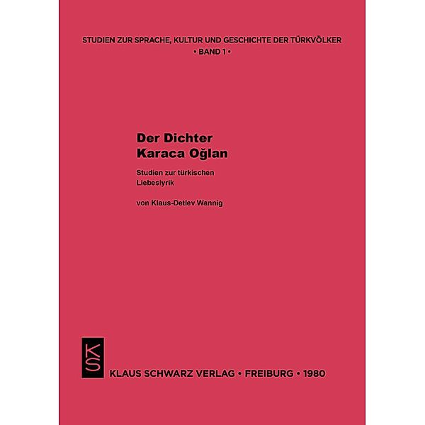 Der Dichter Karaca Oglan, Klaus-Detlev Wannig