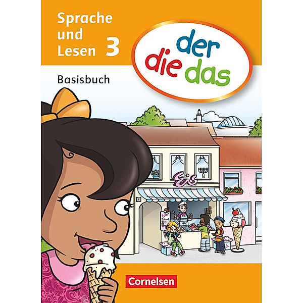 der-die-das - Sprache und Lesen - 3. Schuljahr, Antje Sinemus, Kathrin Röder, Marlies Koenen, Birgit Behle-Saure