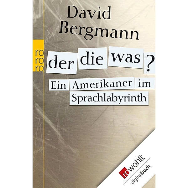 Der, die, was? / Sachbuch, David Bergmann