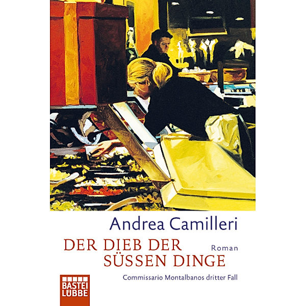 Der Dieb der süßen Dinge / Commissario Montalbano Bd.3, Andrea Camilleri