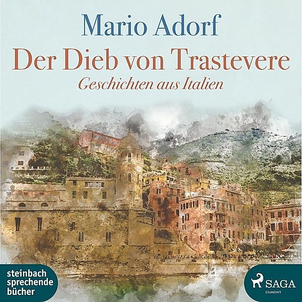 Der Dieb von Trastevere, Audio-CD, Mario Adorf