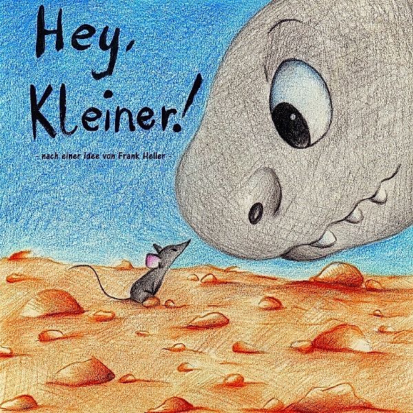 Der Dinoklexx 2 - Hey, Kleiner!, Frank Heller