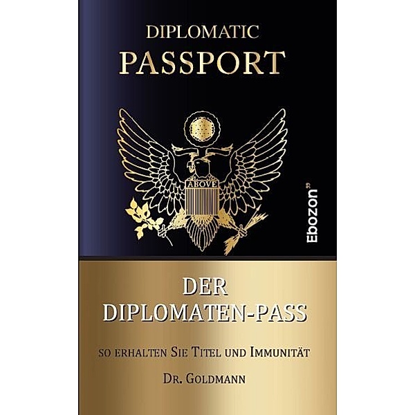 Der Diplomaten-Pass, Dr. Goldmann