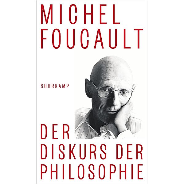 Der Diskurs der Philosophie, Michel Foucault