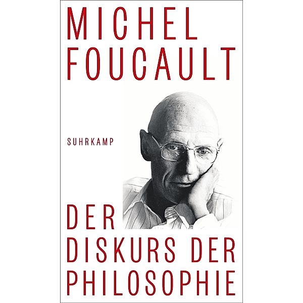 Der Diskurs der Philosophie, Michel Foucault