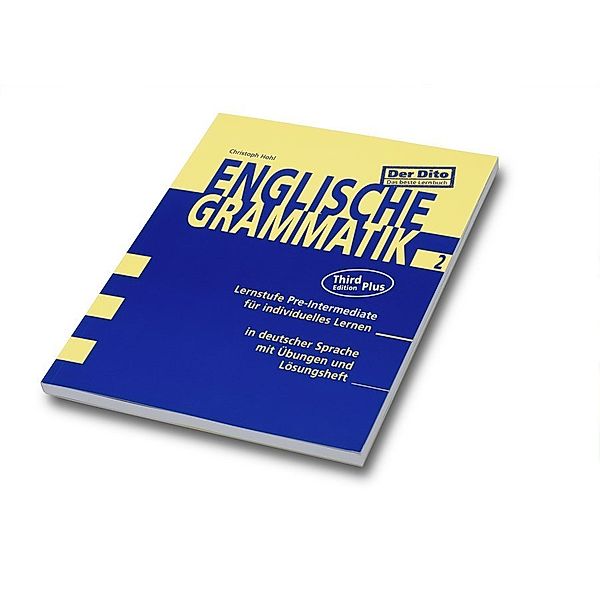 Der DITO, Englische Grammatik 2 (Neue Ausgabe). Lernstufe New Pre-Intermediate, m. 1 Buch.Tl.2, Christoph Hohl