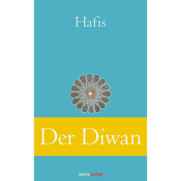 Der Diwan, Hafis