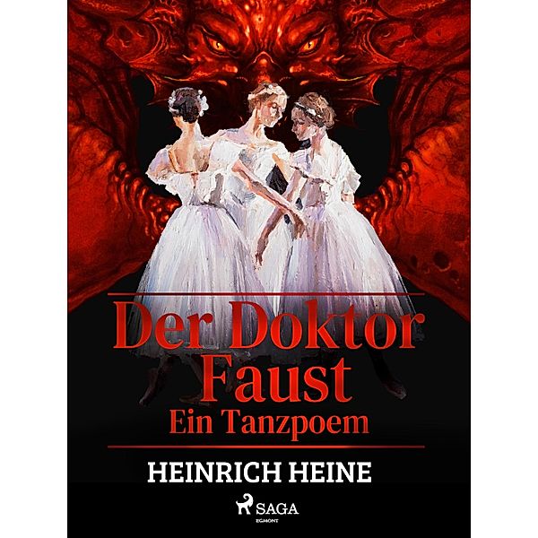 Der Doktor Faust - Ein Tanzpoem, Heinrich Heine