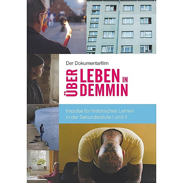 Der Dokumentarfilm Über Leben in Demmin