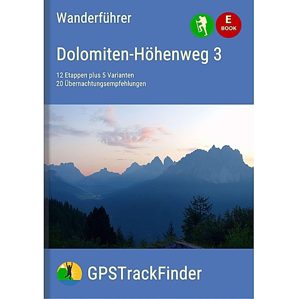 Der Dolomiten-Höhenweg Nr. 3 (19 Touren), Michael Will