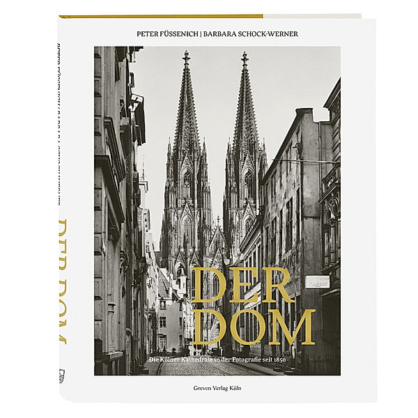 Der Dom, Barbara Schock-Werner, Peter Füssenich