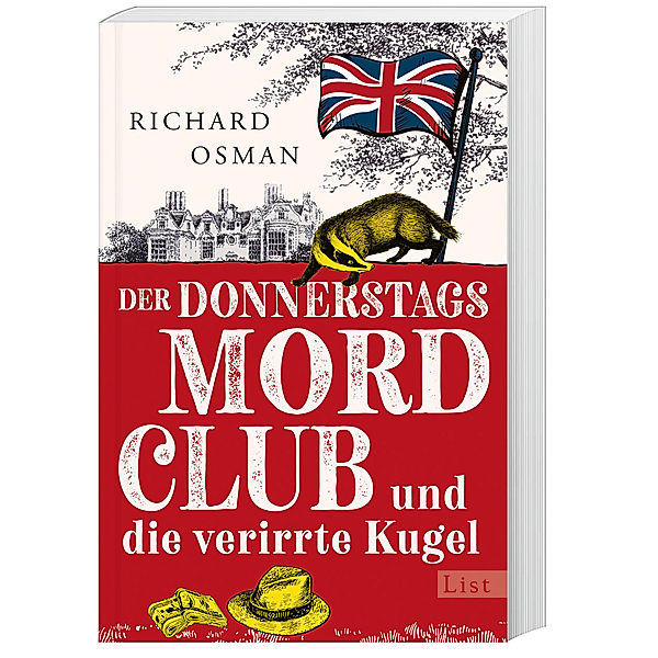 Der Donnerstagsmordclub und die verirrte Kugel / Die Mordclub-Serie Bd.3, Richard Osman