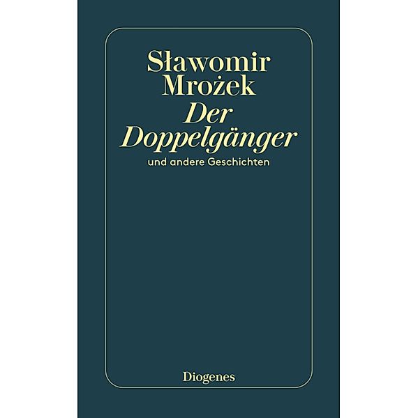 Der Doppelgänger, Slawomir Mrozek