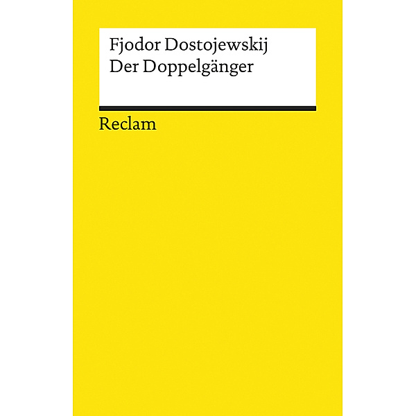 Der Doppelgänger, Fjodor M. Dostojewskij