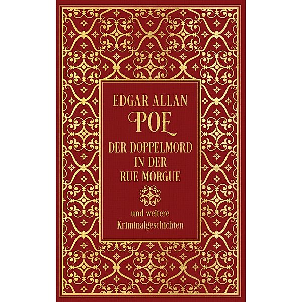 Der Doppelmord in der Rue Morgue und weitere Kriminalgeschichten, Edgar Allan Poe