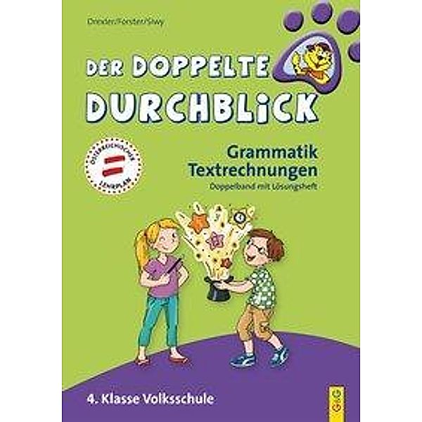 Der doppelte Durchblick - Grammatik, Textrechnungen, Eva Siwy, Christine Drexler, Andrea Forster