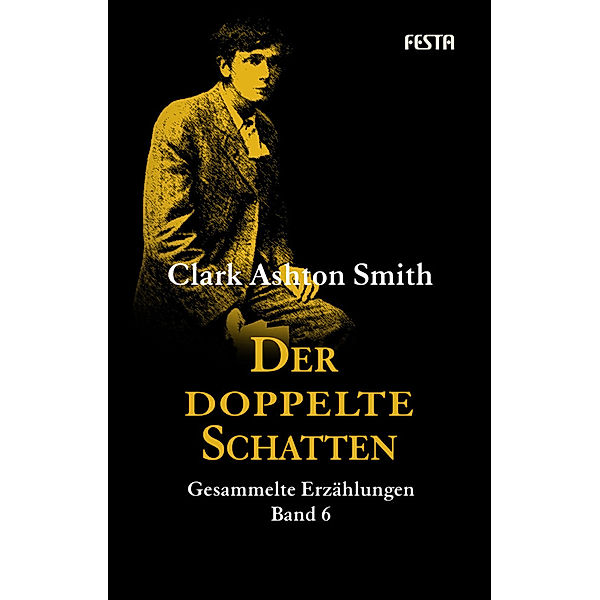 Der doppelte Schatten, Clark Ashton Smith