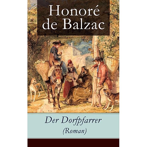Der Dorfpfarrer (Roman), Honoré de Balzac