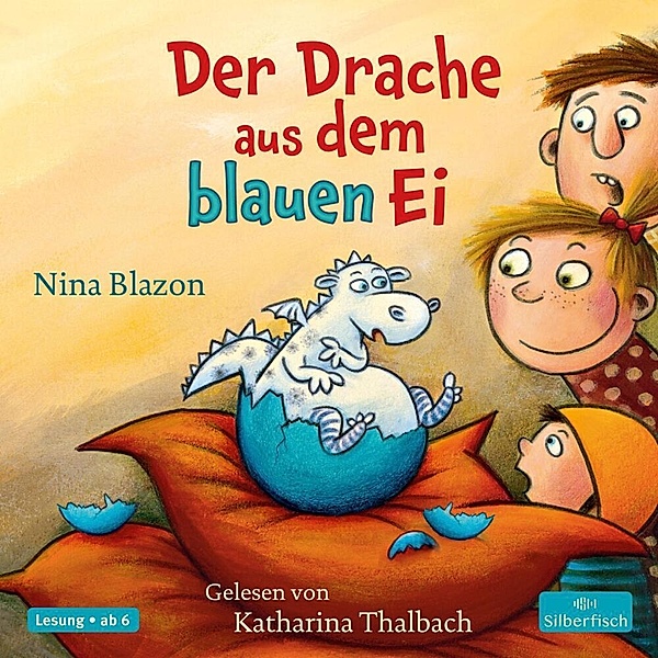 Der Drache aus dem blauen Ei,2 Audio-CD, Nina Blazon