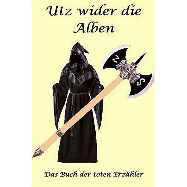 Der Drache Eringus / Utz wider die Alben, Rainer Seuring