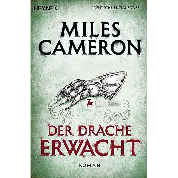 Der Drache erwacht / Der Rote Krieger Bd.3, Miles Cameron