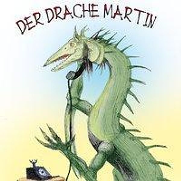 Der Drache Martin, Audio-CD, MP3, Helmut Zenker