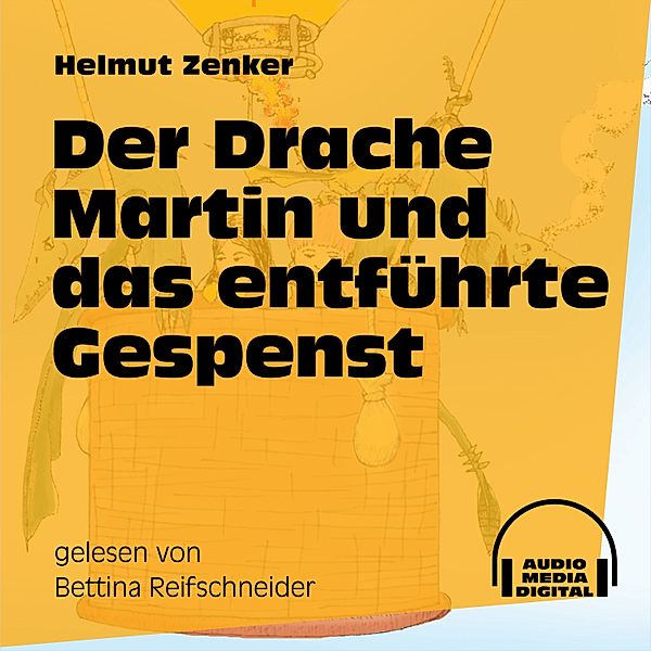 Der Drache Martin und das entführte Gespenst, Helmut Zenker
