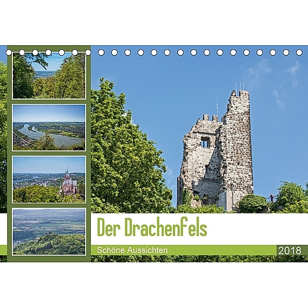 Der Drachenfels - Schöne Aussichten (Tischkalender 2018 DIN A5 quer), Thomas Leonhardy
