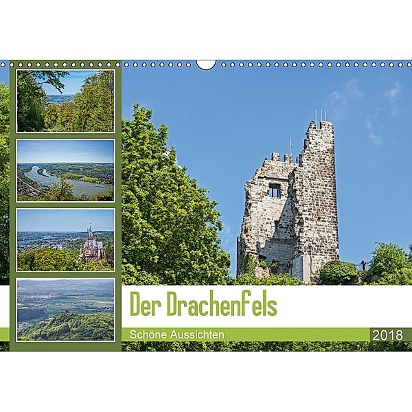 Der Drachenfels - Schöne Aussichten (Wandkalender 2018 DIN A3 quer), Thomas Leonhardy