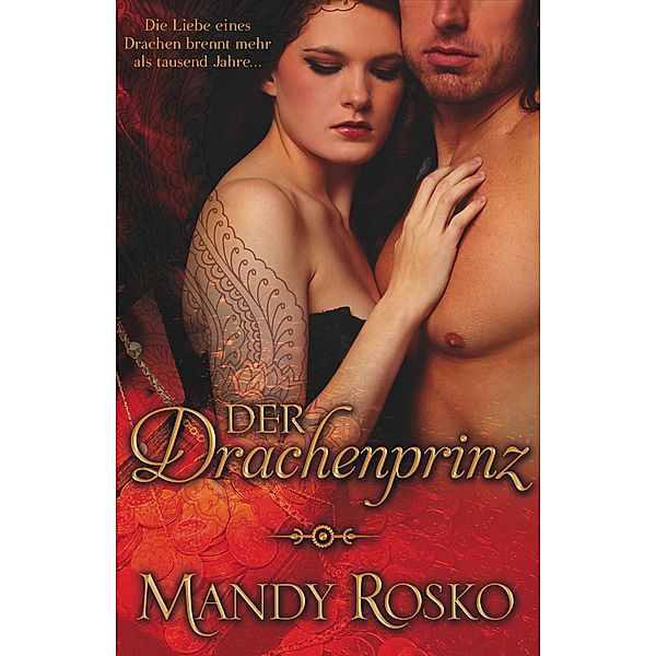 Der Drachenprinz, Mandy Rosko