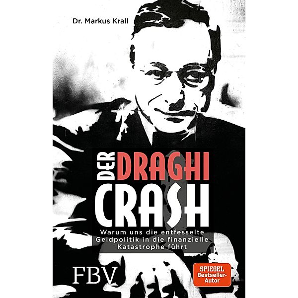 Der Draghi-Crash, Markus Krall