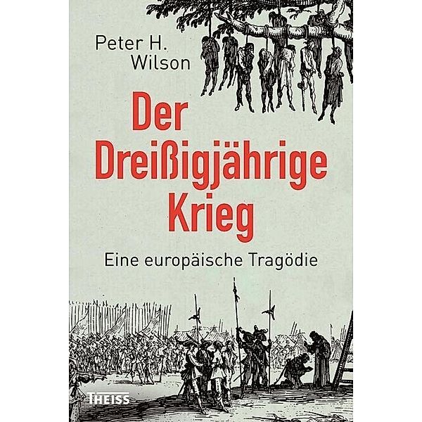 Der Dreißigjährige Krieg, Peter H. Wilson