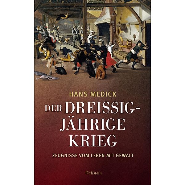 Der Dreißigjährige Krieg, Hans Medick