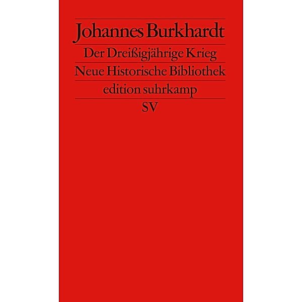 Der Dreißigjährige Krieg, Johannes Burkhardt