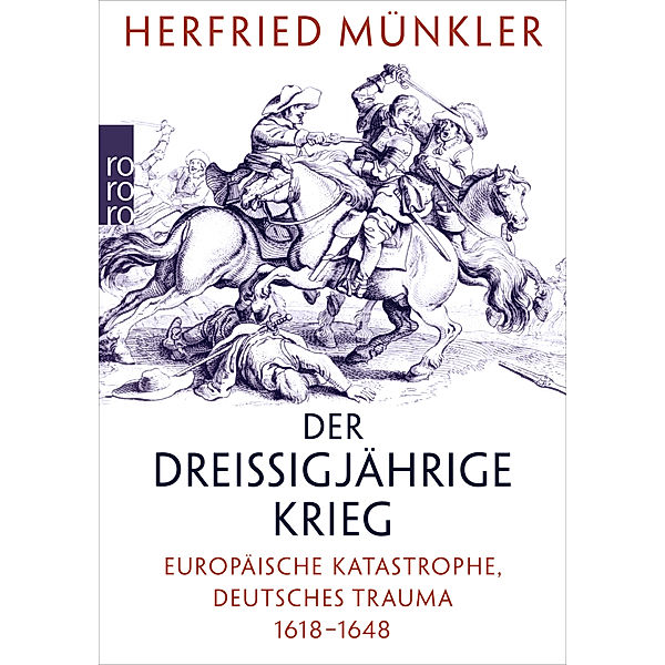 Der Dreissigjährige Krieg, Herfried Münkler