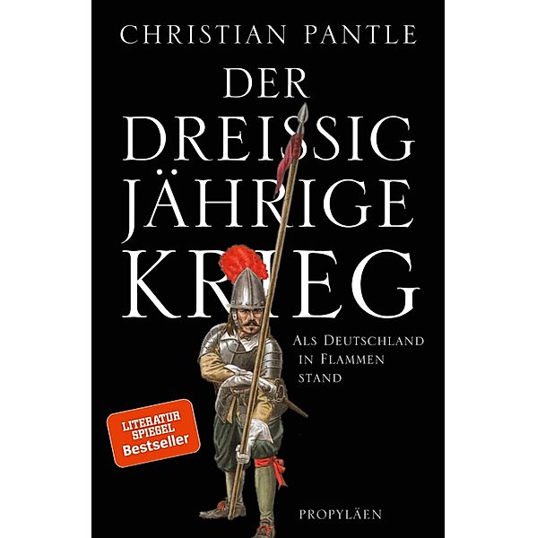 Der Dreißigjährige Krieg / Ullstein eBooks, Christian Pantle