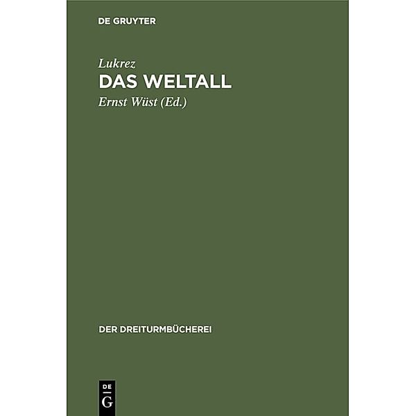 Der Dreiturmbücherei / 31/32 / Das Weltall, Lukrez