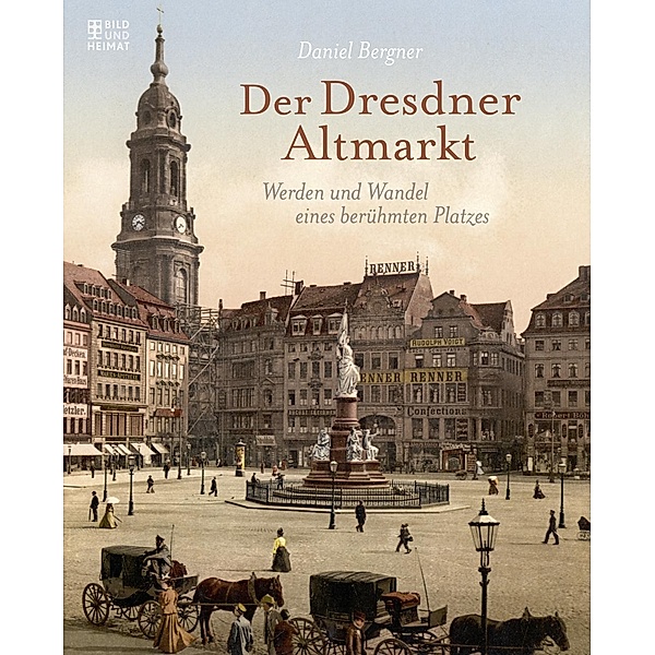 Der Dresdner Altmarkt, Daniel Bergner