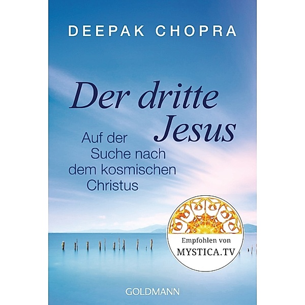 Der dritte Jesus, Deepak Chopra