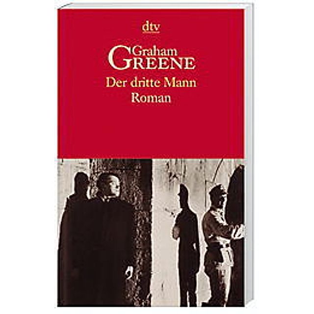 Der dritte Mann Buch von Graham Greene versandkostenfrei bei Weltbild.de