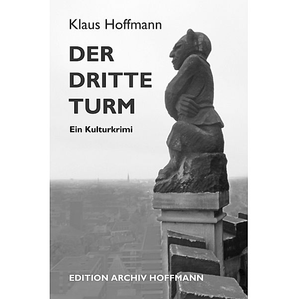 Der dritte Turm, Klaus Hoffmann