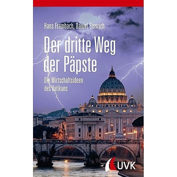 Der dritte Weg der Päpste, Hans Frambach, Daniel Eissrich