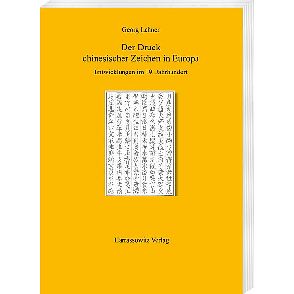 Der Druck chinesischer Zeichen in Europa, Georg Lehner