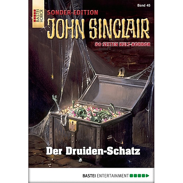Der Druiden-Schatz / John Sinclair Sonder-Edition Bd.45, Jason Dark